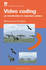 Video Coding: an Introduction to Standard Codecs (I E E Telecommunications Series)