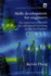 Skills Development for Engineers: Innovative Model for Advanced Learning in the Workplace (History and Management of Technology)
