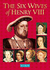 The Six Wives of Henry VIII (Pitkin Biographical Series)