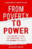 From Poverty to Power: How Active Citizens and Effective States Can Change the World