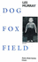 Dog Fox Field