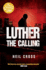 Luther: the Calling