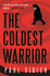 The Coldest Warrior