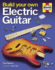 Build Your Own Electric Guitar (Haynes)