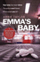 EmmaS Baby: the Sunday Times Bestseller