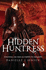 Hidden Huntress (the Malediction Trilogy): Book Two of the Malediction Trilogy