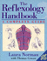 The Reflexology Handbook: a Complete Guide
