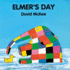 Elmer's Day (Elmer Series)