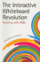 The Interactive Whiteboard Revolution: Teaching with IWBs