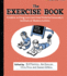 The Exercise Book: Creative Writing Exercises From Victoria University's Institute of Modern Letters