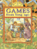 Games From Long Ago (Historic Communities)