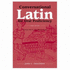 Conversational Latin for Oral Proficiency: Phrase Book and Dictionary