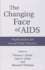 The Changing Face of Aids: Implications for Social Work Practice