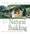 Art of Natural Building: Design, Construction, Resources