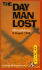 Day Man Lost, the Hiroshima, August 6, 1945