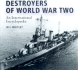 Destroyers of World War Two: an International Encyclopedia