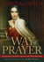 The Way of Prayer: Learning to Pray With Our Father (Christian Classics)