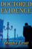 Doctored Evidence: a Commissario Guido Brunetti Mystery (the Commissario Guido Brunetti Mysteries, 13)