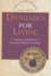 Dynamics for Living: a Topical Compilation of Essential Fillmore Teachings