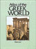 Atlas of the Greek World (Cultural Atlas)