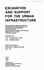 Excavation and Support for the Urban Infrastructure: Papers Prepared for Sessions Sponsored By the Geotechnical Engineering Division of the American