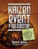 Kaizen Event Fieldbook: Foundation, Framework, and Standard Work for Effective Events