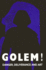 Golem! : Danger, Deliverance and Art