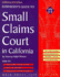 Everybody's Guide to Small Claims Court: in California