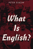 What is English?