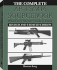 Complete Ar-15/M16 Sourcebook: What Every Shooter Needs to Know
