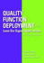 Quality Function Deployment and Lean-Six Sigma Applications in Public Health