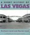 A Short History of Las Vegas