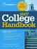 The College Board College Handbook 2007: All-New 44th Edition (College Handbook)