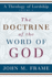 The Doctrine of the Word of God (Theology of Lordship)