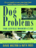 Dog Problems: the Gentle Modern Cure