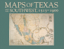 Maps of Texas and the Southwest, 1513 1900 (Repr of 1984 Ed) (Fred H. and Ella Mae Moore Texas History Reprint Series, No 18)