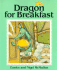 Dragon for Breakfast