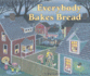 Everybody Bakes Bread Carolrhoda Picture Books