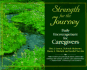 Strength for the Journey: Daily Encouragement for Caregivers