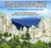 Idaho Rocks! : a Guide to Geologic Sites in the Gem State
