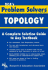 Topology Problem Solver (Problem Solvers Solution Guides)