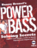 Bunny Brunel's Power Bass: Soloing Secrets: Explore New Modes, Scales & Chords: Expand Your Improv Palette