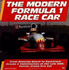 The Modern Formula 1 Car: From Drawing Board to Racetrack