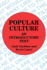 Popular Culture: an Introductory Text