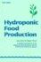 Hydroponic Food Production-Revised Third Edition