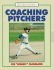 Coaching Pitchers, 2nd Edition