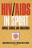 Hiv/Aids in Sport: Impact, Issues and Challenges