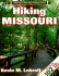Hiking Missouri (America's Best Day Hiking Series)