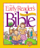 The Early Reader's Bible: a Bible to Read All By Yourself!