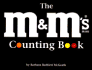 The M&M'S Brand Counting Book